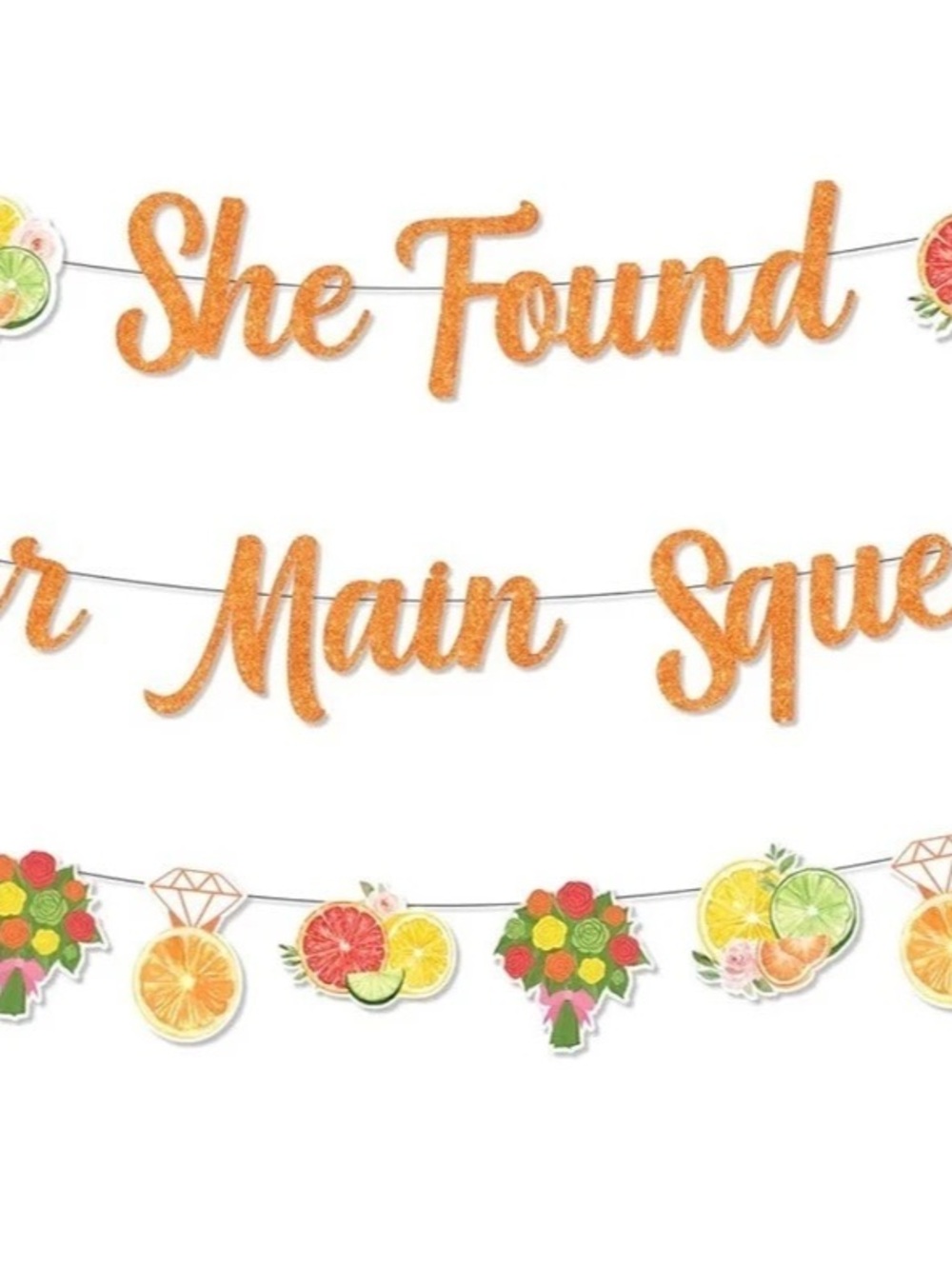 She Found Her Main Squeeze Citrus Party Banner